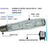 Bombillo Metal Halide 400 Watts E-40Watts Ferreteria