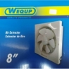 EXTRACTOR DE AIRE 8 PULGADAS Wequp Ferreteria